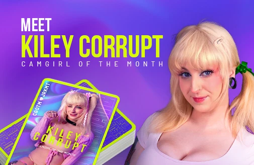 Kiley Corrupt: A Cam Girl do M&ecirc;s de Outubro!